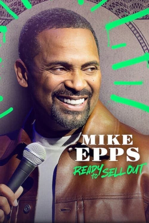 Xem phim Mike Epps: Sẵn sàng bán hết